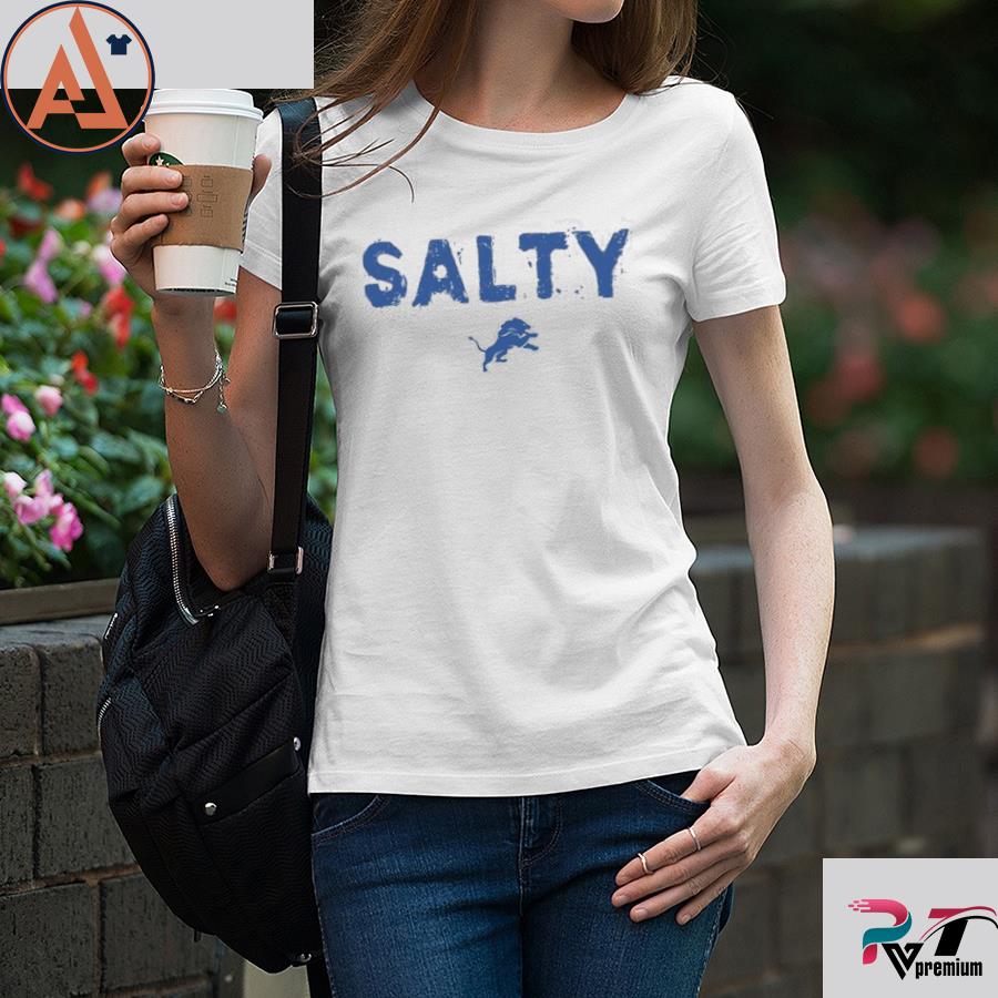 Detroit Lions Salty Jared Goff Wearing Salty shirt, hoodie