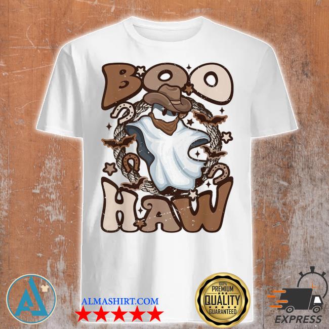 Official cowboy cowgirl ghost boo haw retro halloween western ghost shirt