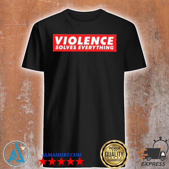 Official jake Shields Violence Solves Everything Shirt