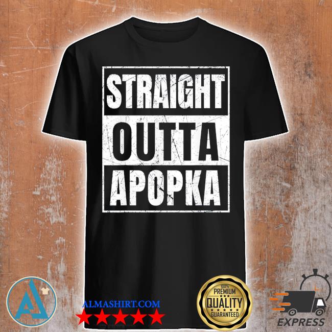 Official straight outta apopka Florida shirt