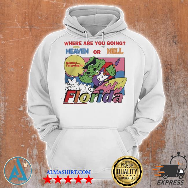 Crocodile playing guitar where are you going heaven or hell Florida s Unisex Hoodie