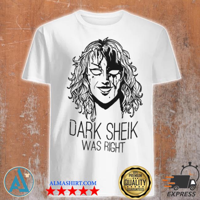 Dark sheik was right shirt