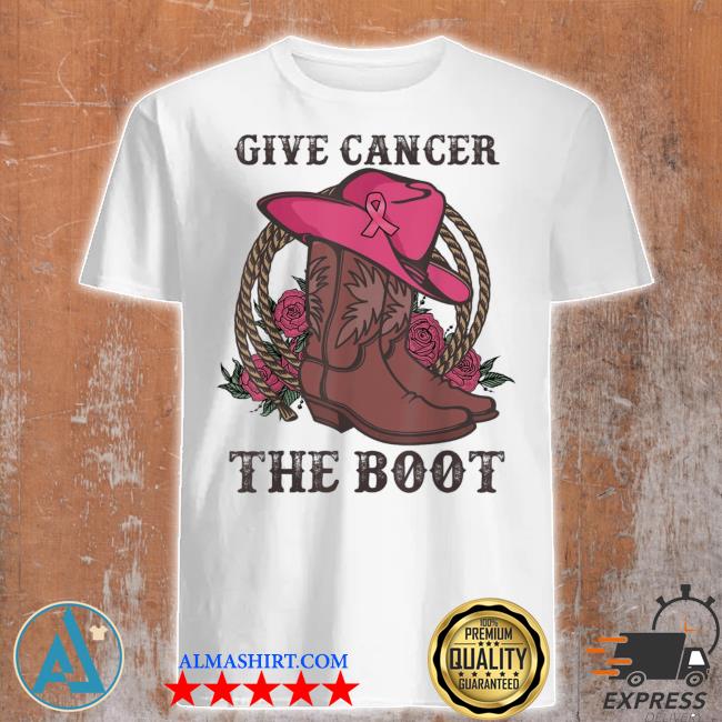 Give cancer the boot breast cancer awareness western cowboy shirt
