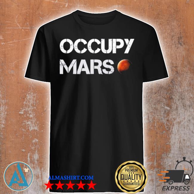 Occupy mars ellie in space esherifftv shirt