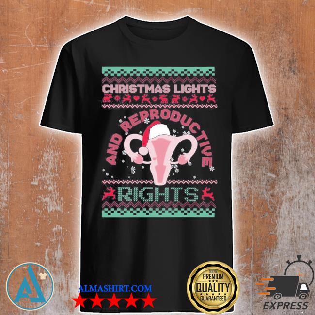 Christmas light and reproductive uterus Christmas shirt