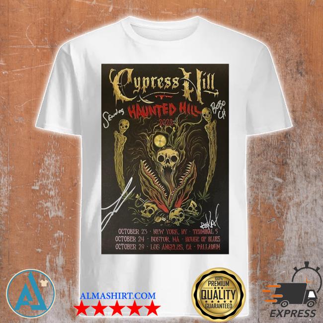 Cypress hill haunted hill 2022 autographed event poster shirt