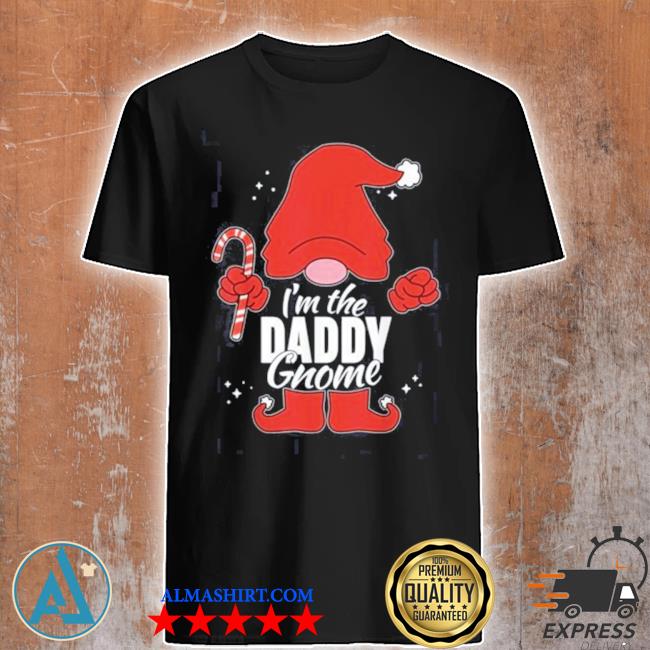 Daddy gnome matching family group Christmas party pictures shirt