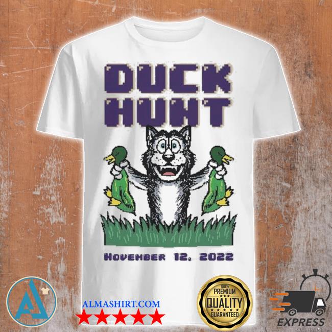 Duck hunt wa november 12 2022 shirt