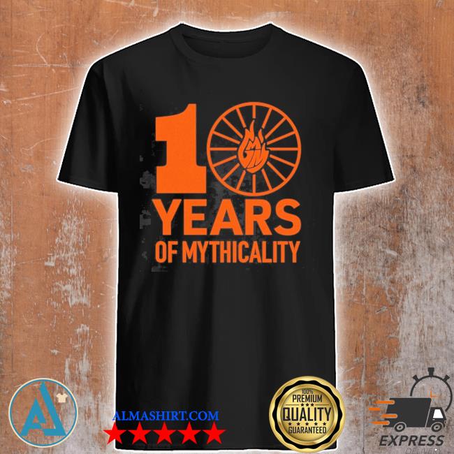 Gmm 10 years of mythicality 2022 shirt
