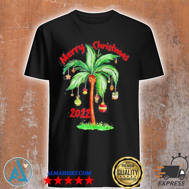 Merry Christmas 2022 palm tree hawaiian tropical Christmas shirt