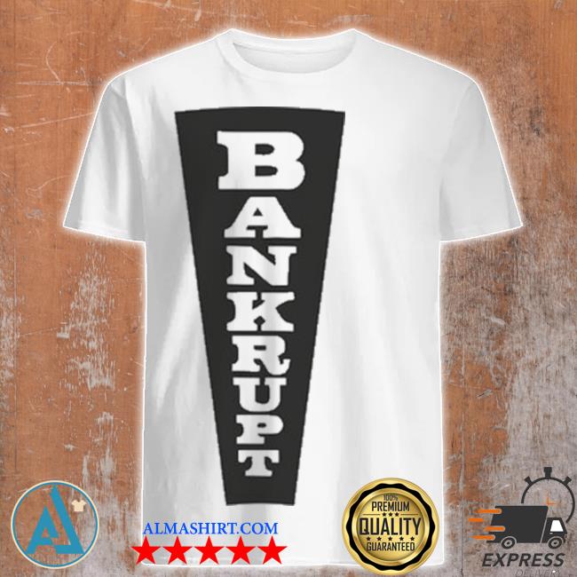 Wheel of fortune bankrupt wedge gray shirt