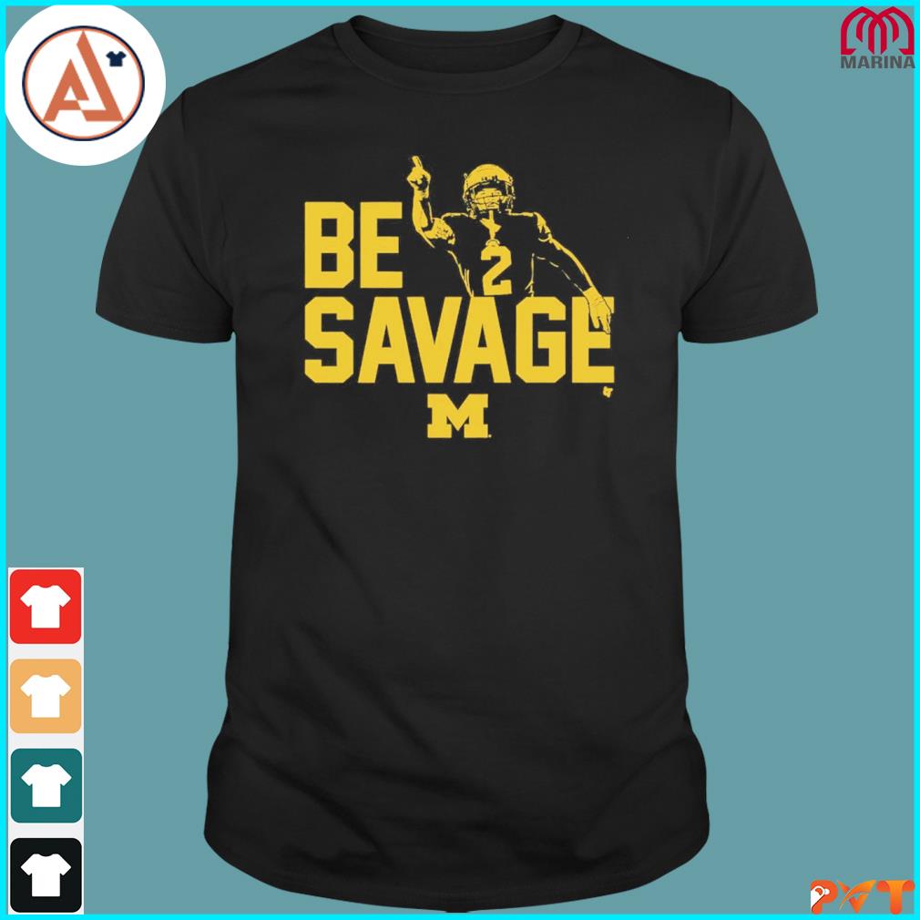 Michigan Football Blake Corum Be Savage Champions Shirt