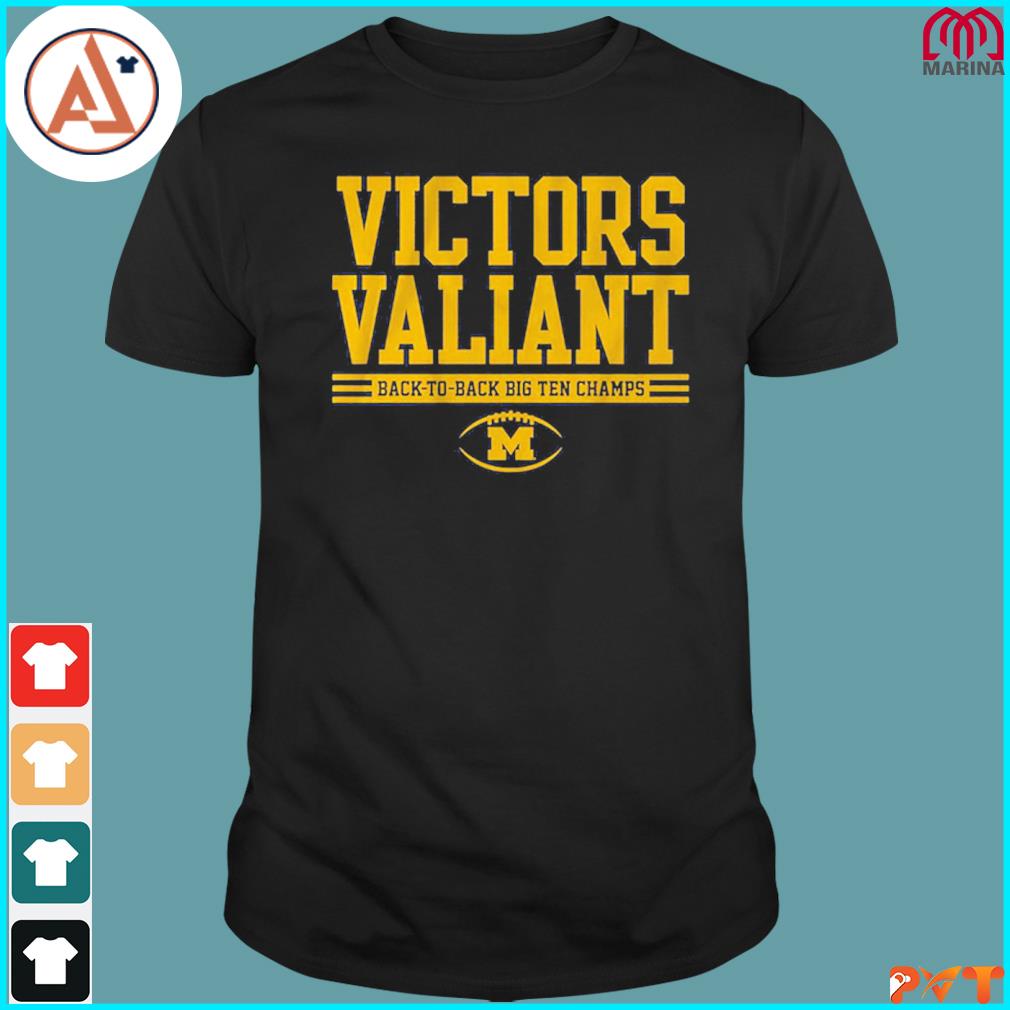 Michigan Football Victors Valiant B1G Champs Tee Shirt