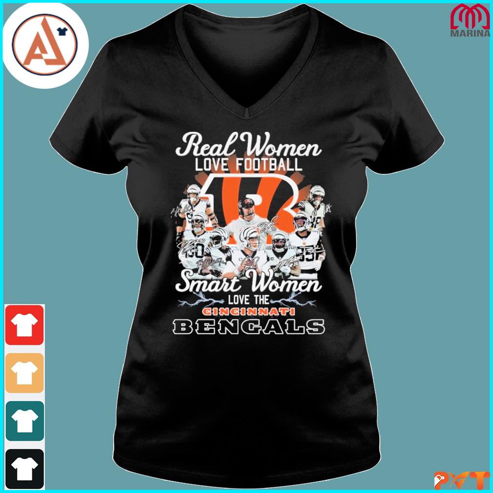 Real Women Love Football Smart Women Love The Cincinnati Bengals T Shirt