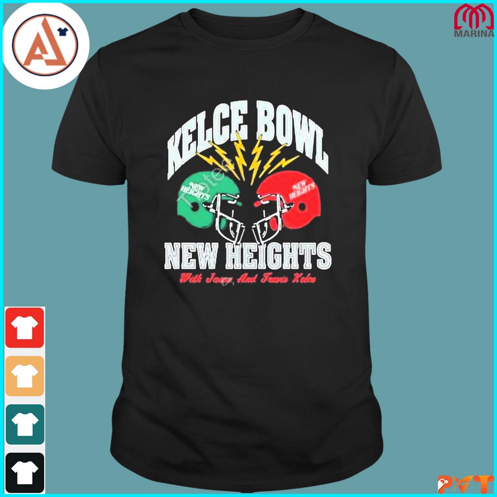 New Heights Kelce Bowl shirt - AYORINO