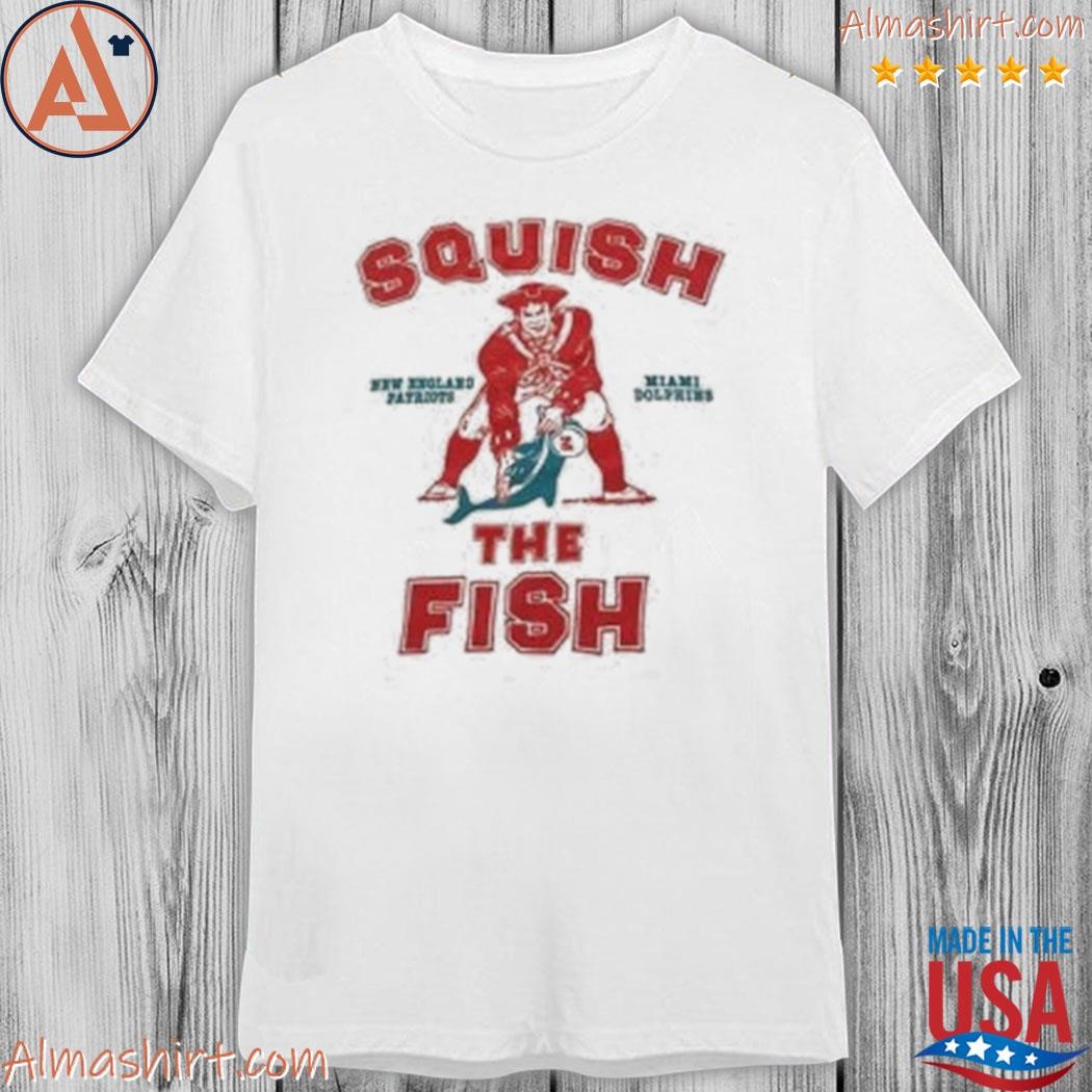 New england Patriots and miamI dolphins squish the fish shirt