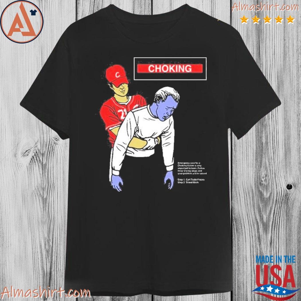 Official in case of choking call todd frazier shirt