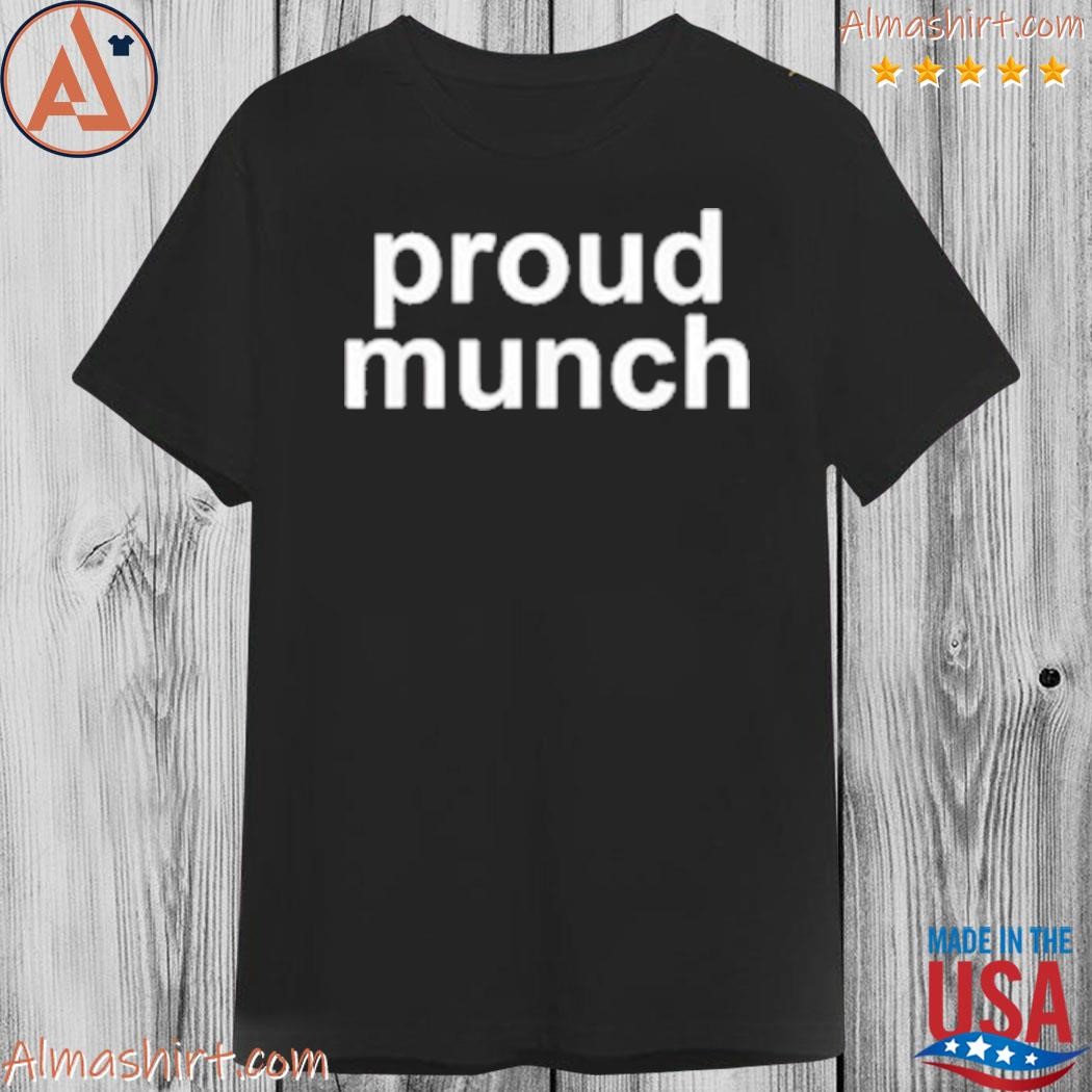 Official proud munch shirt