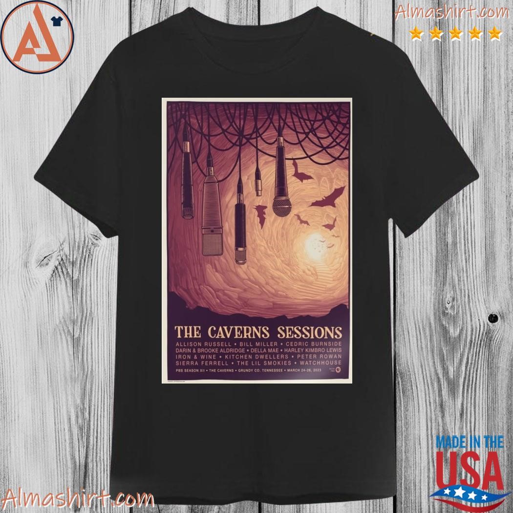 Official the caverns sessions Tennessee 2023 march 24 26 grundy co poster shirt