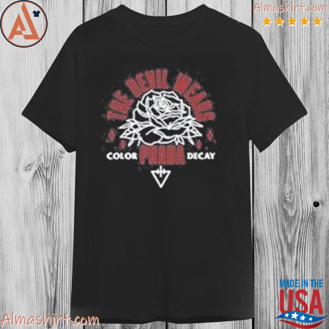 Official the devil wears prada color decay apology shirt
