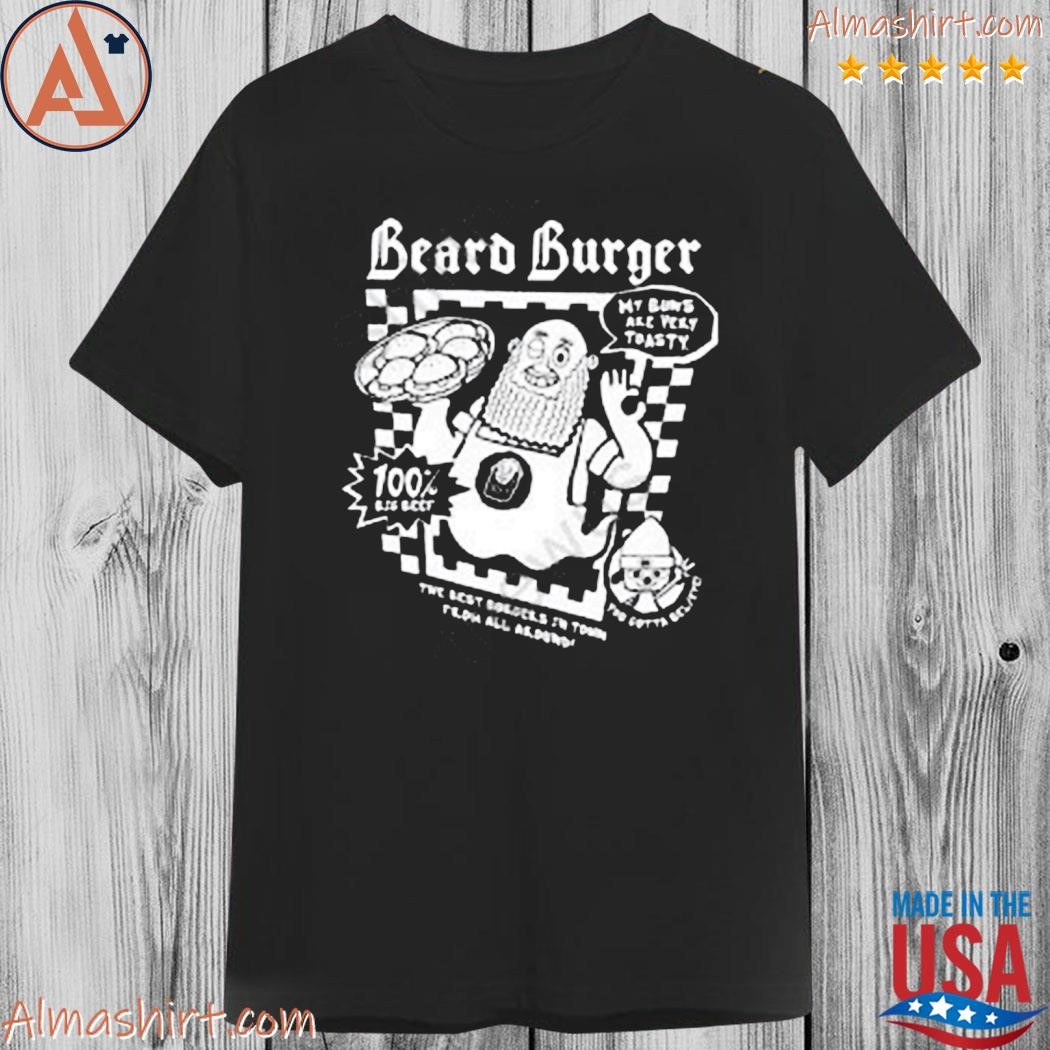 Official toasty buns beard burger shirt
