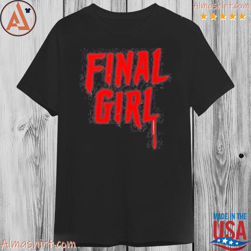 Ryan's final girl shirt