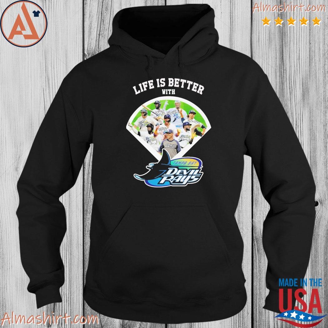 Life is better with Tampa Bay Devil Rays team player 2023 t-shirt, hoodie,  sweater, long sleeve and tank top