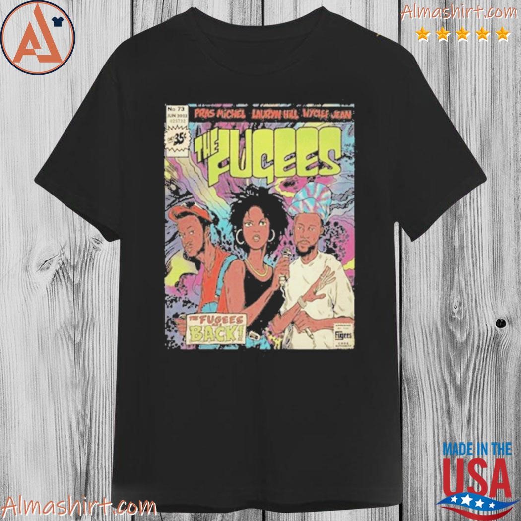 Official the fugees are back shirt
