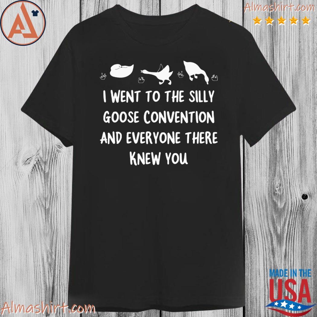 Official the silly goose convention shirt