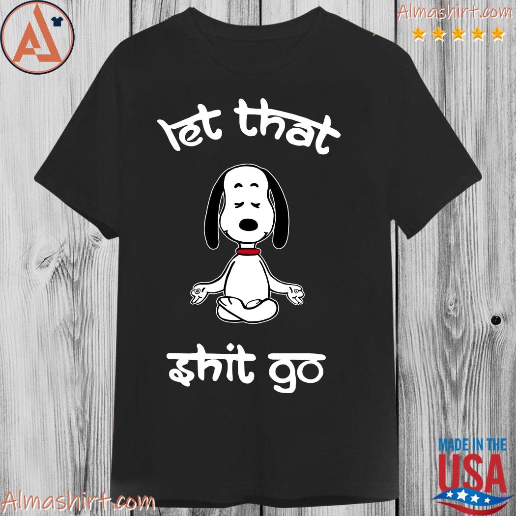 Snoopy Yoga let that shit go tee