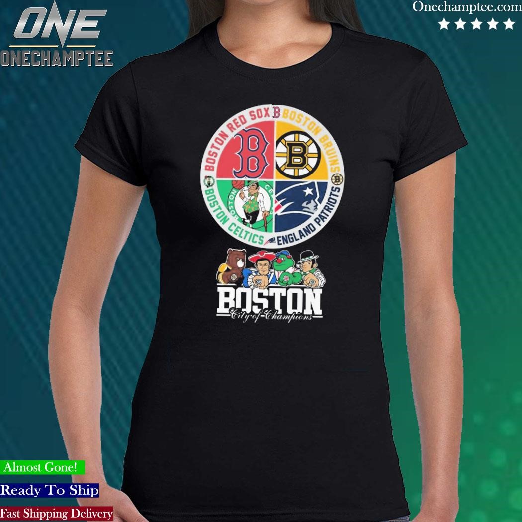 Boston city of champions Bruins celtics red sox Patriots shirt