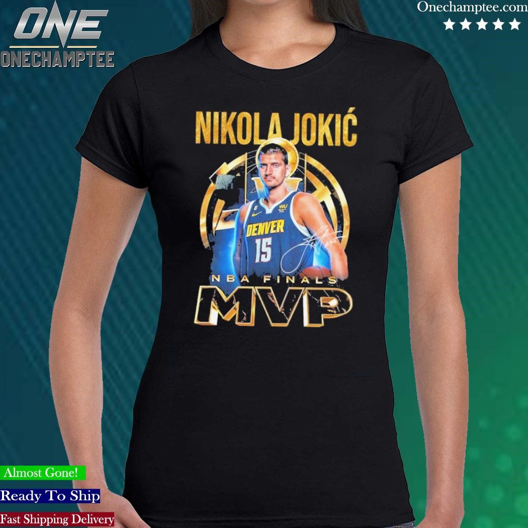 Nikola Jokic 15 Denver Nuggets NBA Finals MVP signature shirt