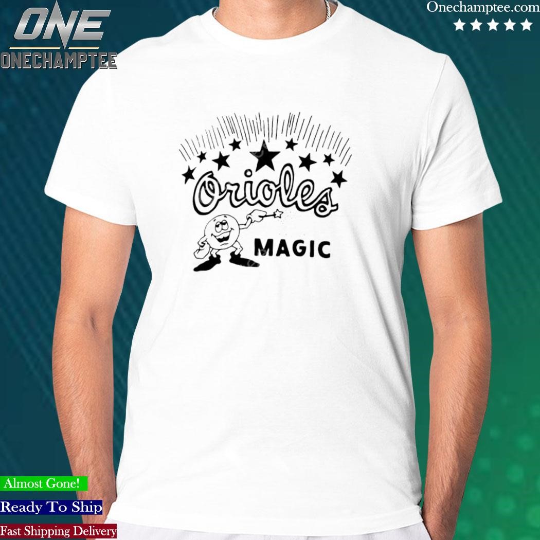 Design baltimore orioles magic shirt, hoodie, long sleeve tee