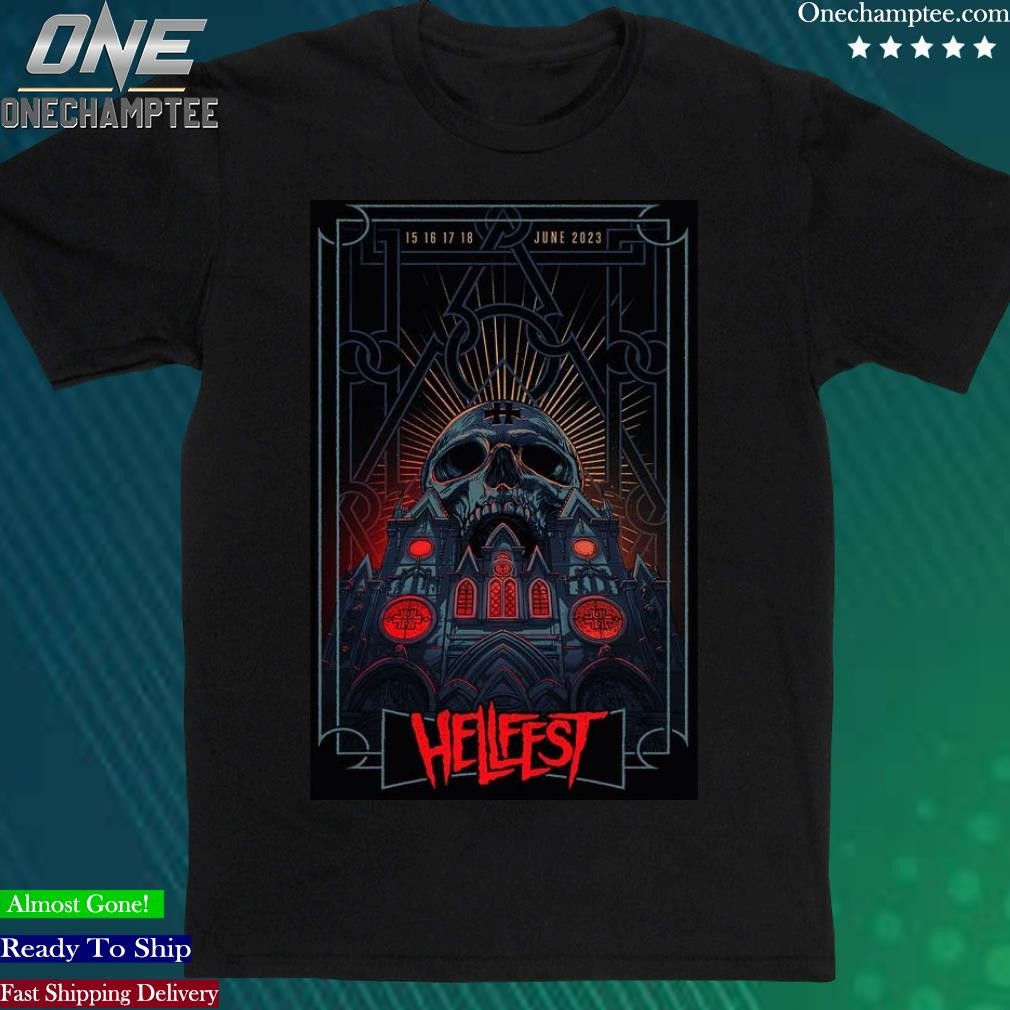 Design hellfest open air festival 15 16 17 18 june 2023 shirt