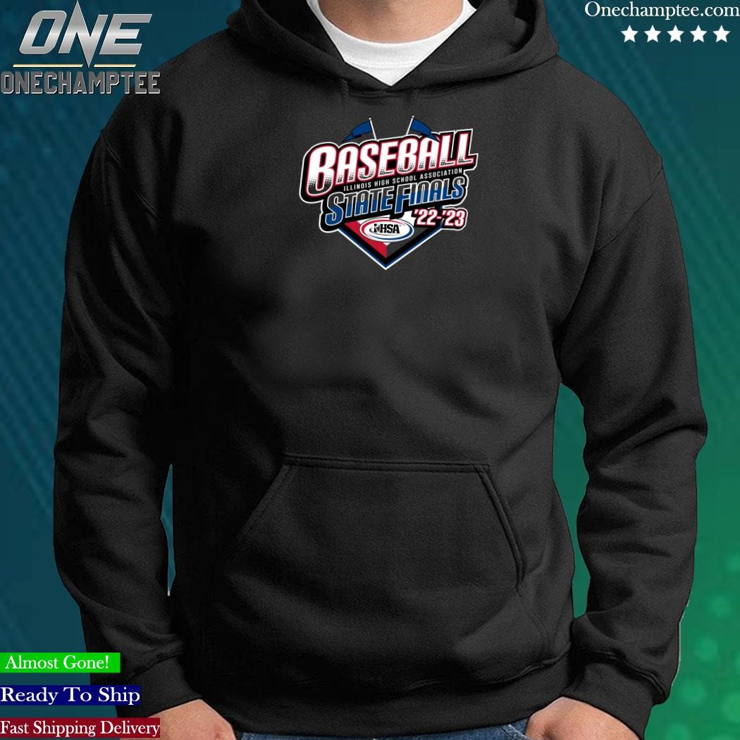 Design ihsa baseball illinois high school association state finals 2022  2023 shirt, hoodie, long sleeve tee