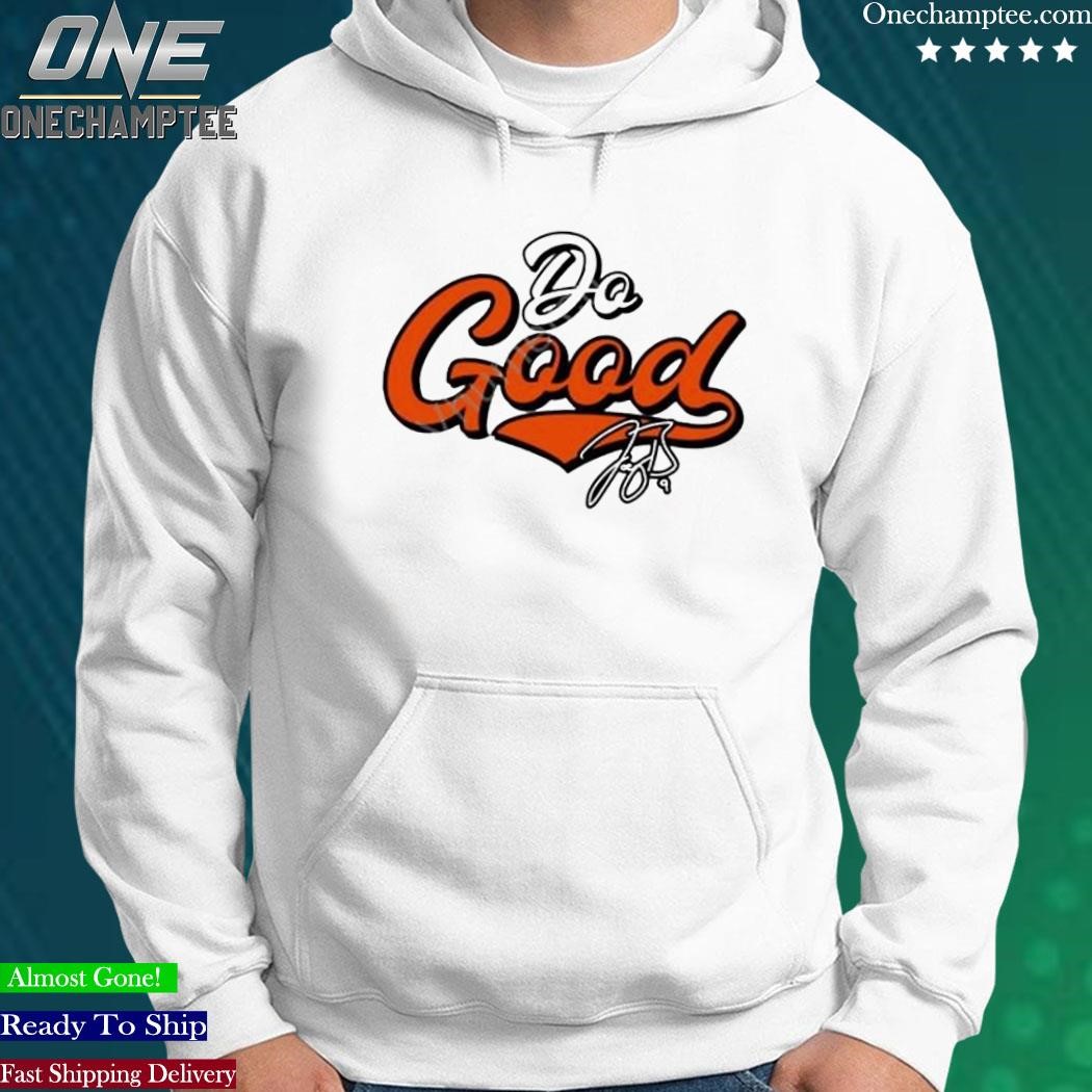 Do good script ash Joe burrow foundation shirt, hoodie, sweater