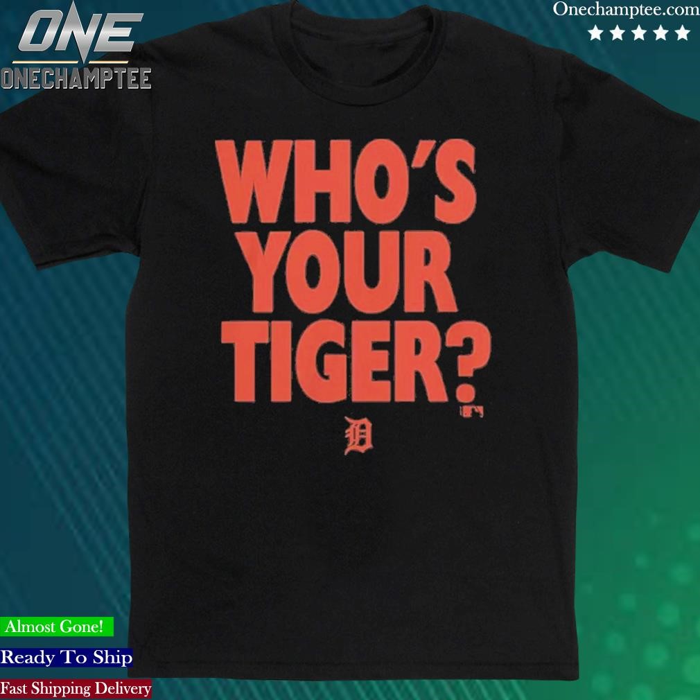 Who's your Tiger this year?