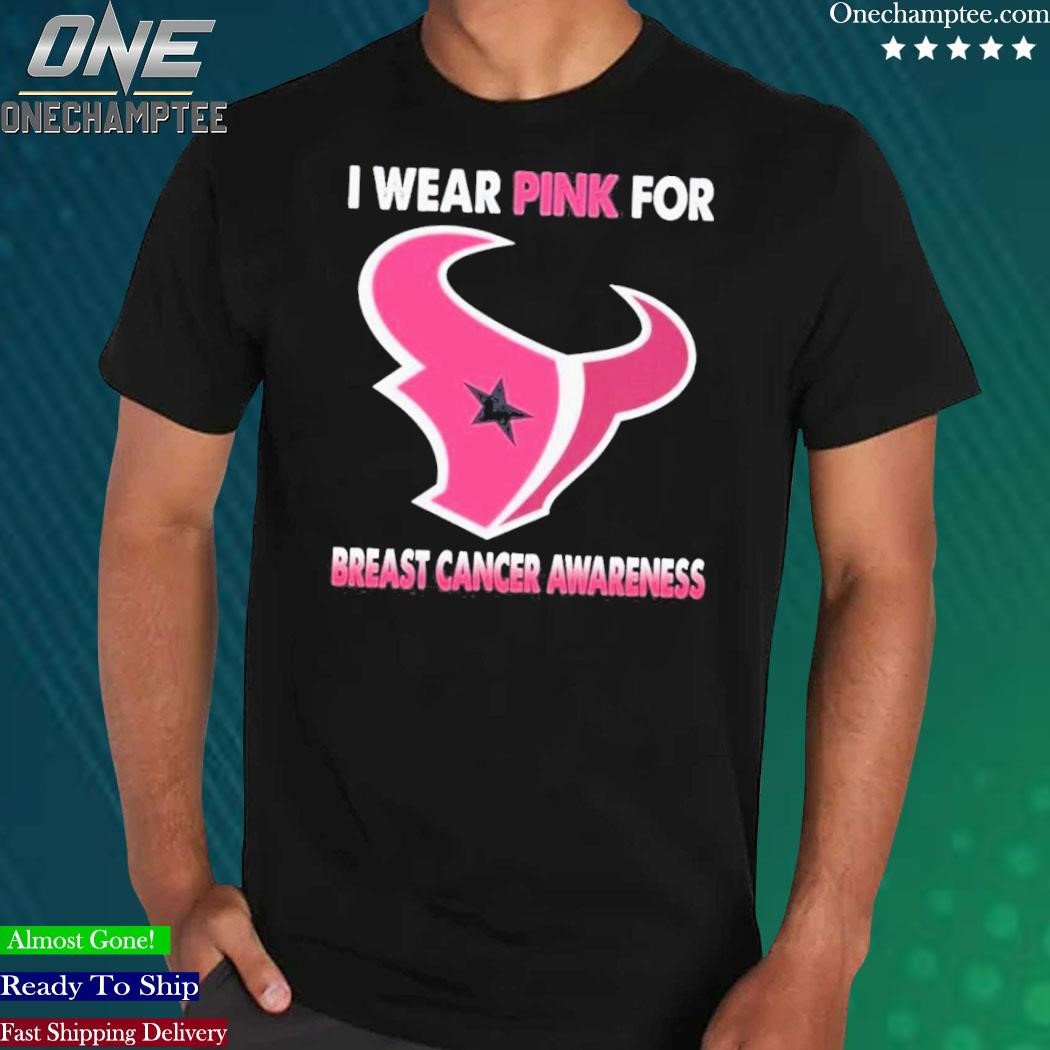 Houston Texans I Wear Pink For Breast Cancer Awareness Shirt