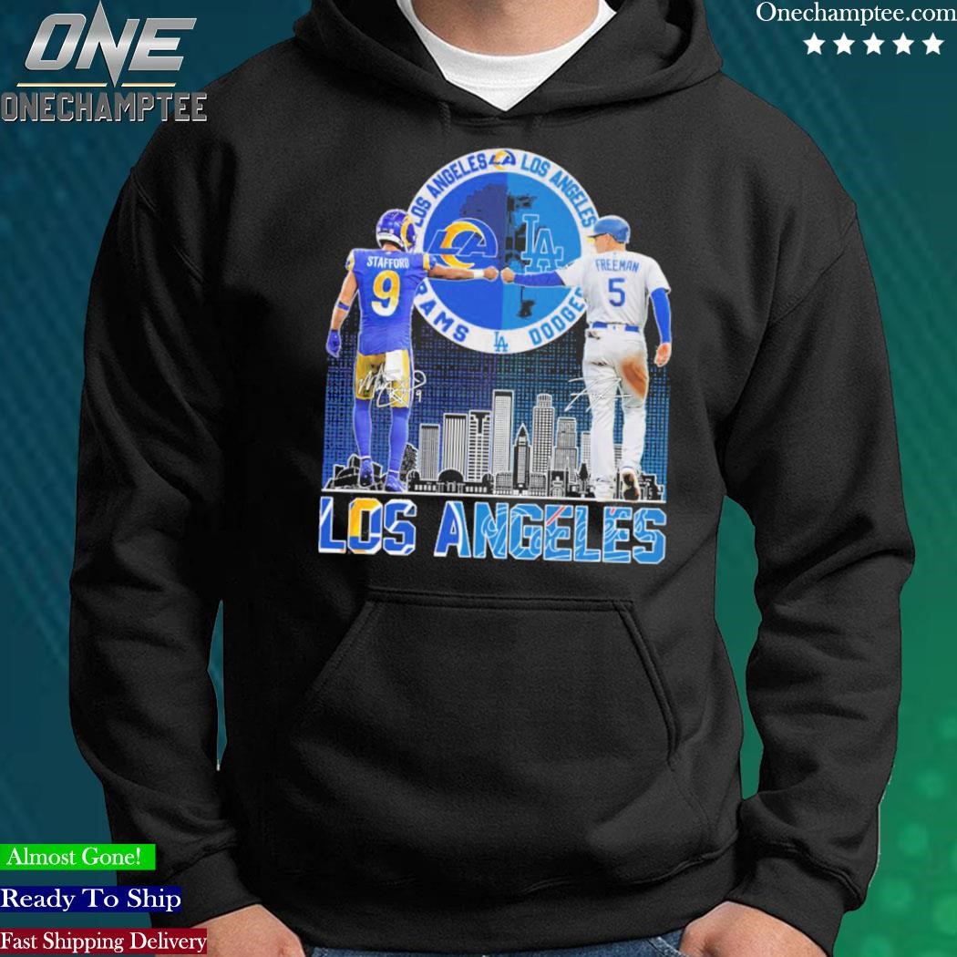 Los angeles rams stafford and Dodgers freeman city champions shirt, hoodie,  sweater, long sleeve and tank top