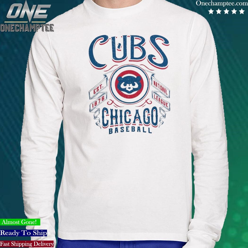 Chicago Cubs Baseball National League est 1876 shirt, hoodie, sweater, long  sleeve and tank top