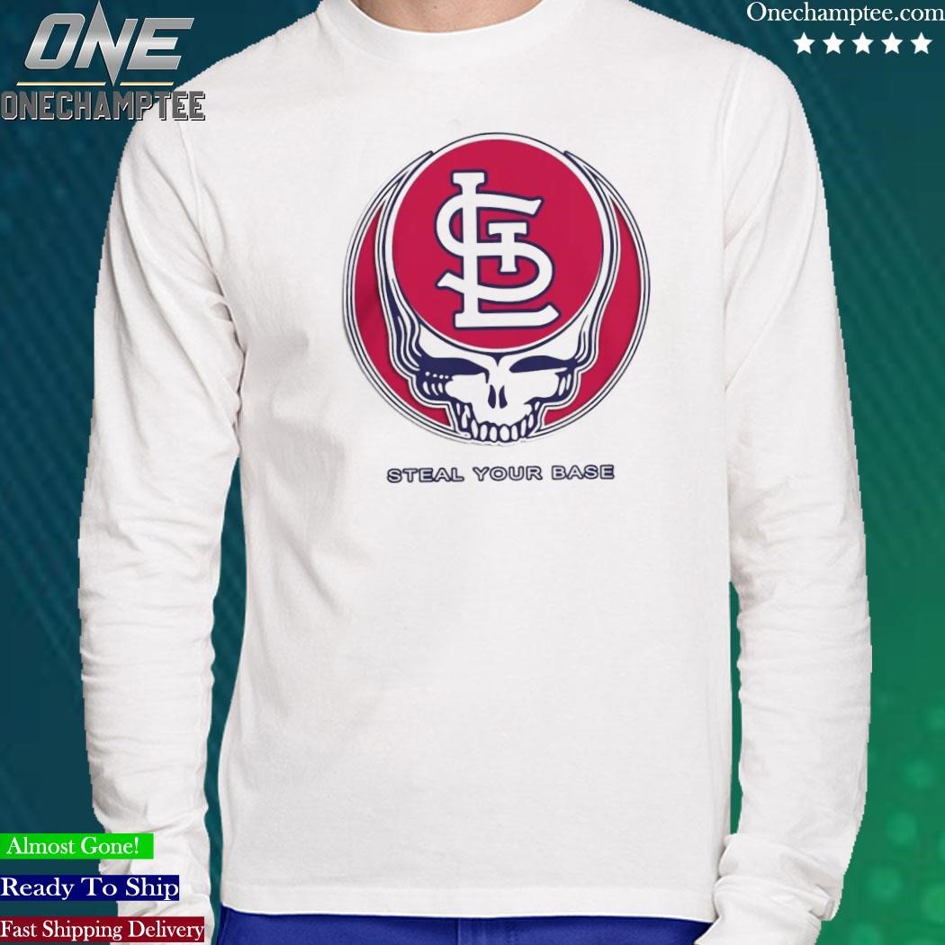 Official grateful Dead x St. Louis Cardinals Steal Your Base 2023 T-Shirt,  hoodie, long sleeve tee