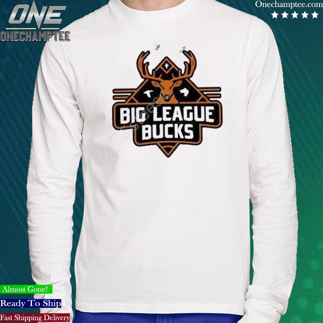 Big League Bucks Shirt