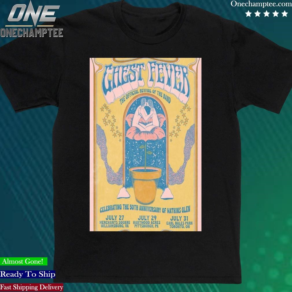 Official chest Fever Band Celebrating The 50th Anniversary Of Watkins Glen Tour 2023 Shirt