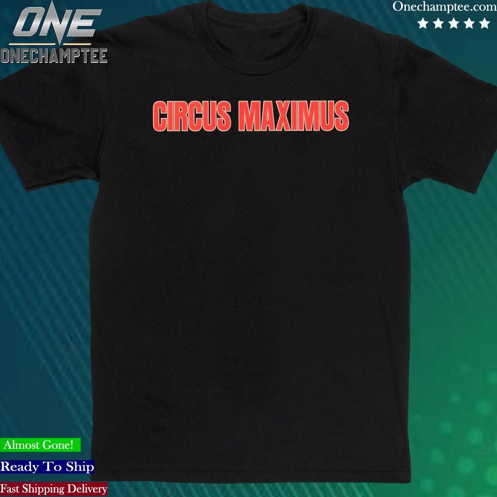Official circus Maximus Travis Scott Shirt