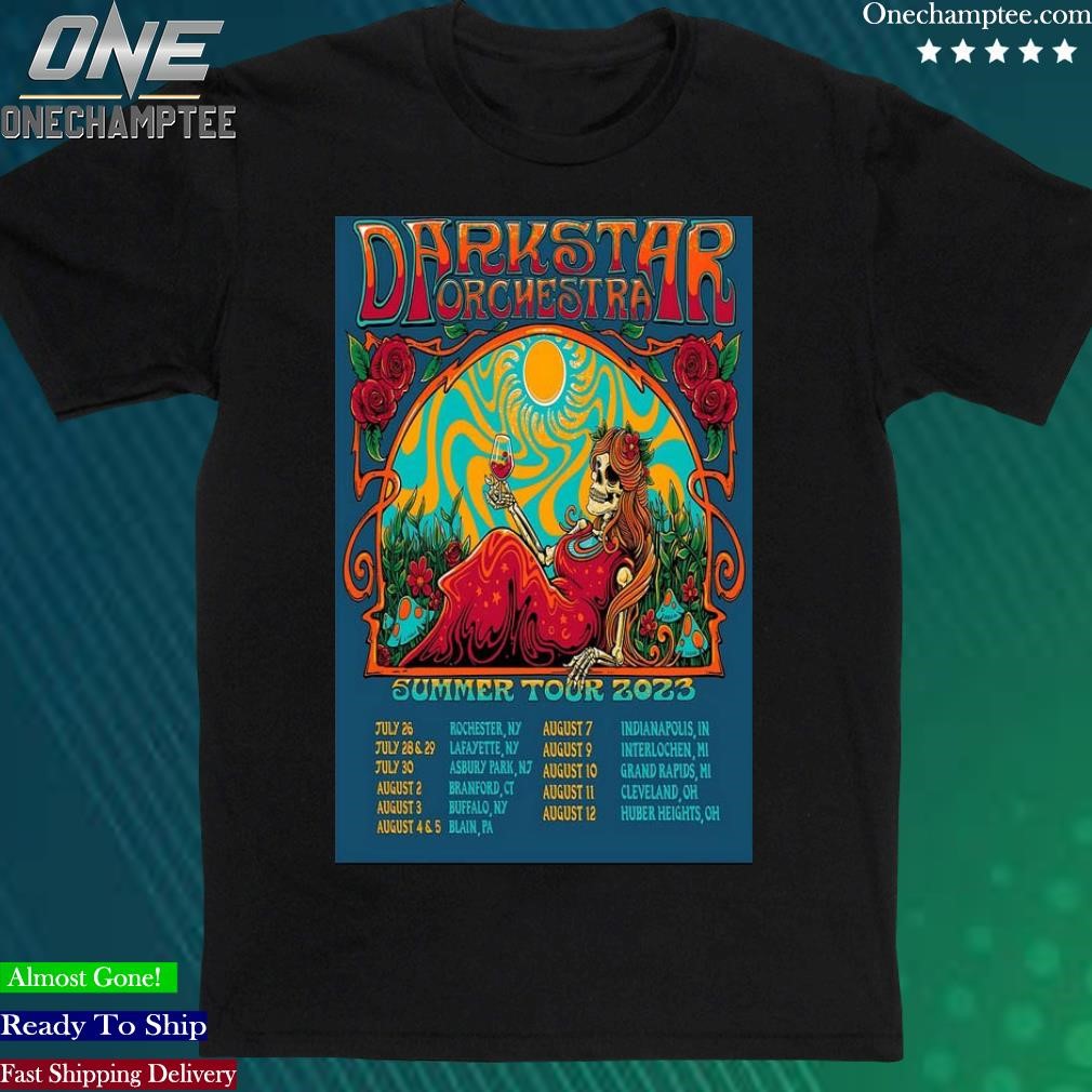 Official dark Star Orchestra Summer Tour 2023 July 26-Aug 12 Poster Shirt