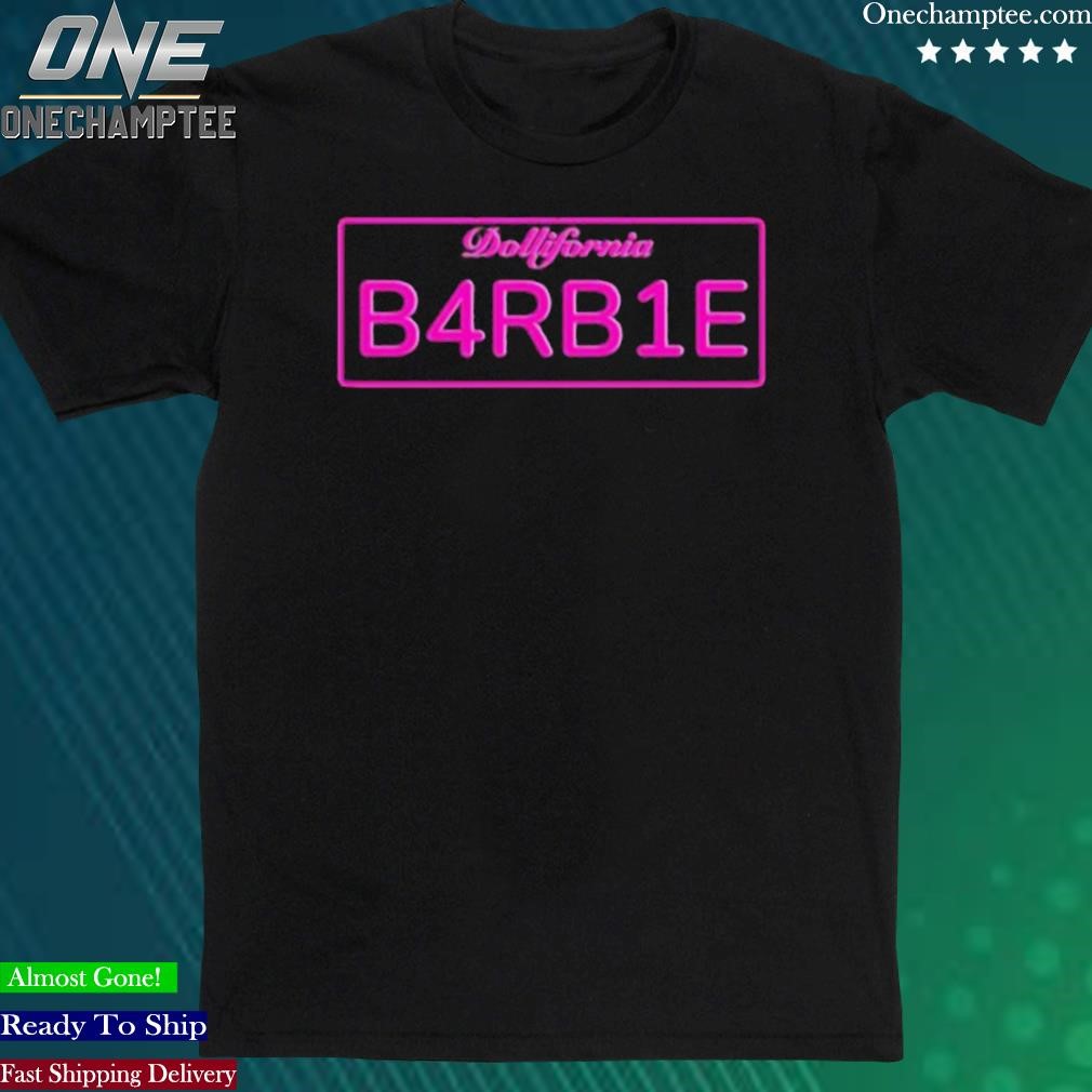Official dollifornia B4r1e Barbie TShirt