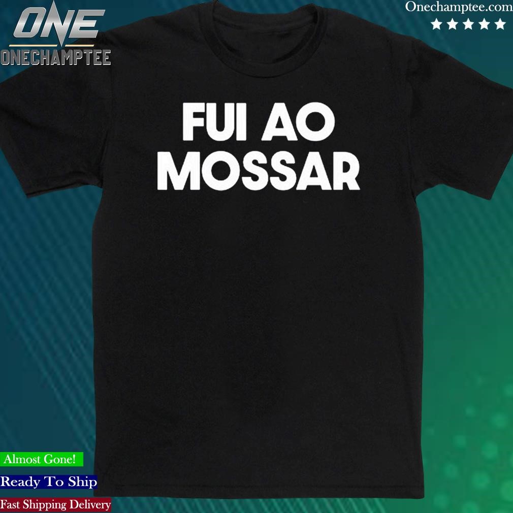 Official fui Ao Mossar T-Shirt