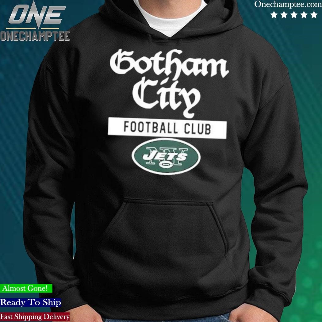 Official gotham City Football Club Jets Shirt, hoodie, long sleeve tee