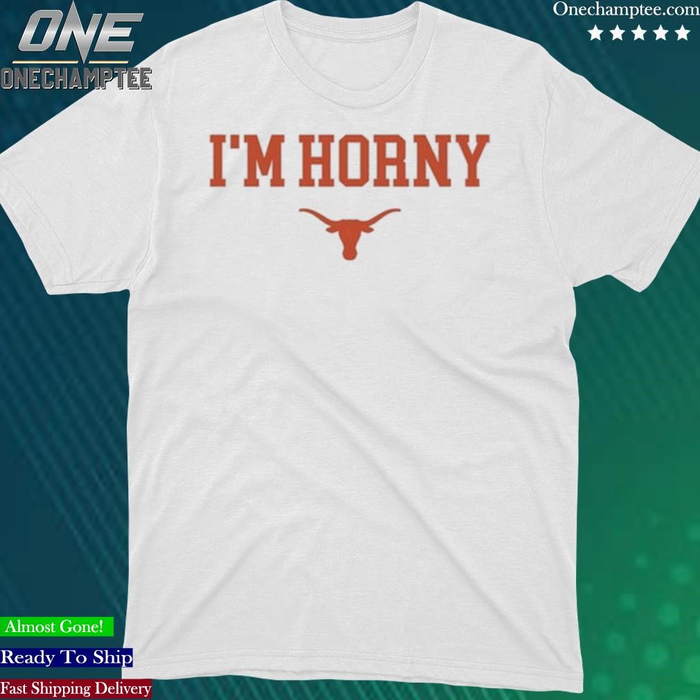 Official hookem I'm Horny T Shirt