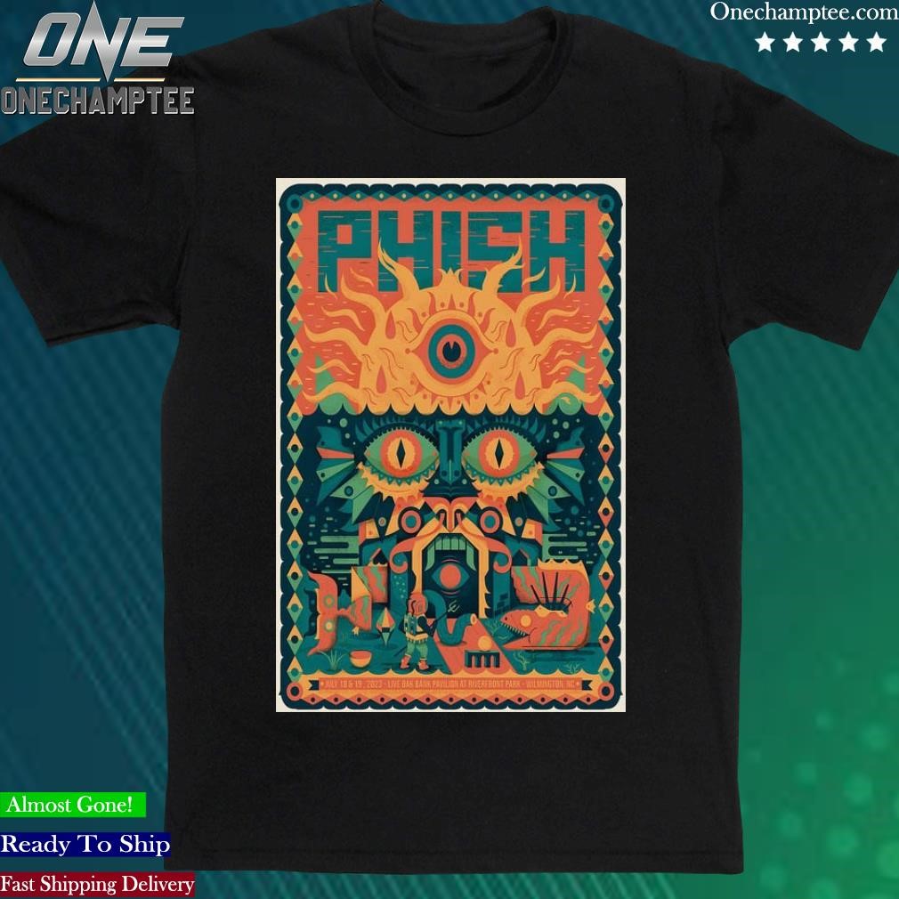 Official july 18 & 19, 2023 Phish Wilmington, NC Poster shirt